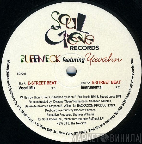 Ruffneck, Yavahn - E-Street Beat