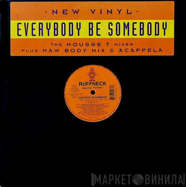 Ruffneck, Yavahn - Everybody Be Somebody