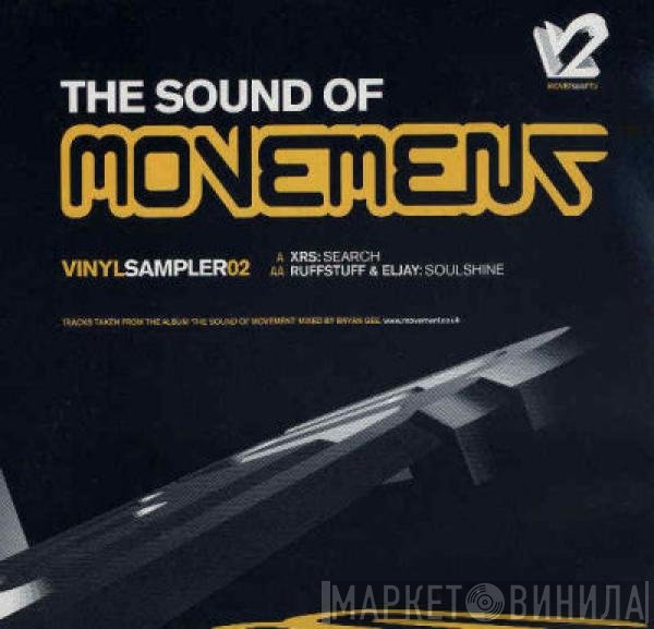 Ruffstuff & Eljay, XRS - The Sound Of Movement Vinyl Sampler 02