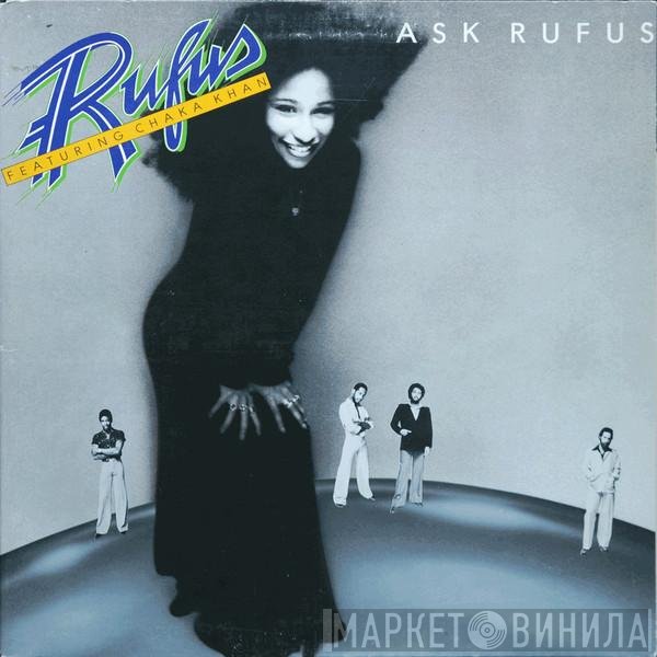 Rufus & Chaka Khan  - Ask Rufus