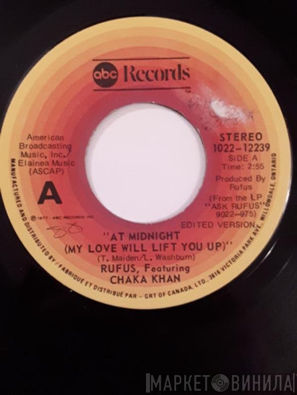 Rufus & Chaka Khan - At Midnight (My Love Will Lift You Up)