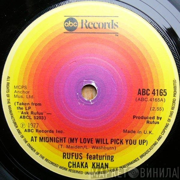 Rufus &amp; Chaka Khan - At Midnight (My Love Will Pick You Up)