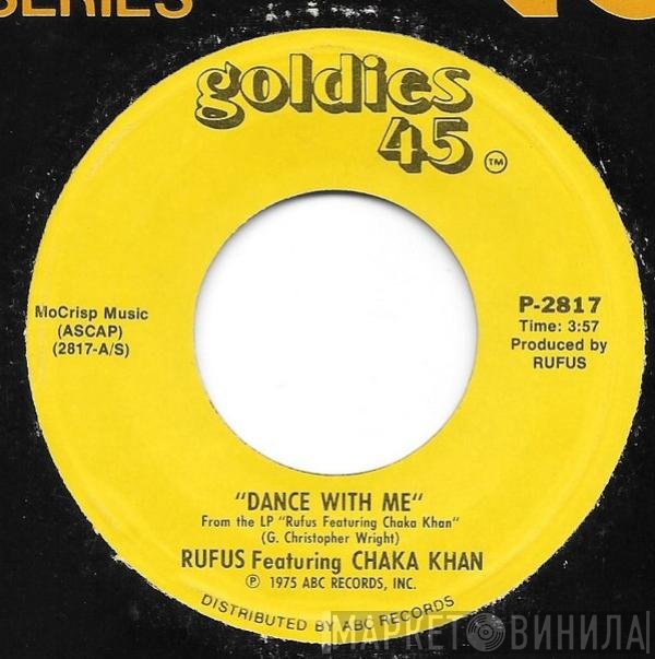 Rufus & Chaka Khan - Dance With Me / Jive Talkin'