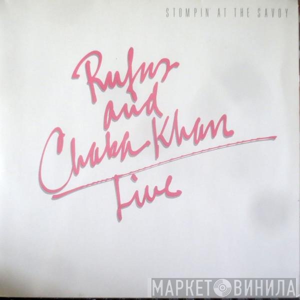 Rufus &amp; Chaka Khan - Live - Stompin' At The Savoy