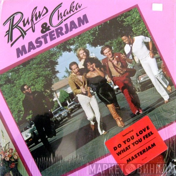 Rufus &amp; Chaka Khan - Masterjam
