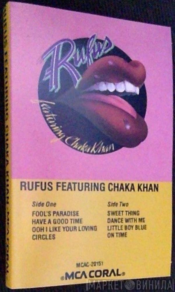 Rufus & Chaka Khan  - Rufus Featuring Chaka Khan