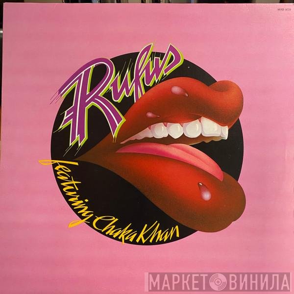 Rufus & Chaka Khan  - Rufus Featuring Chaka Khan