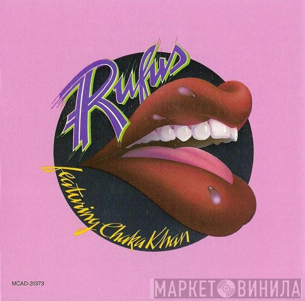 Rufus & Chaka Khan  - Rufus Featuring Chaka Khan