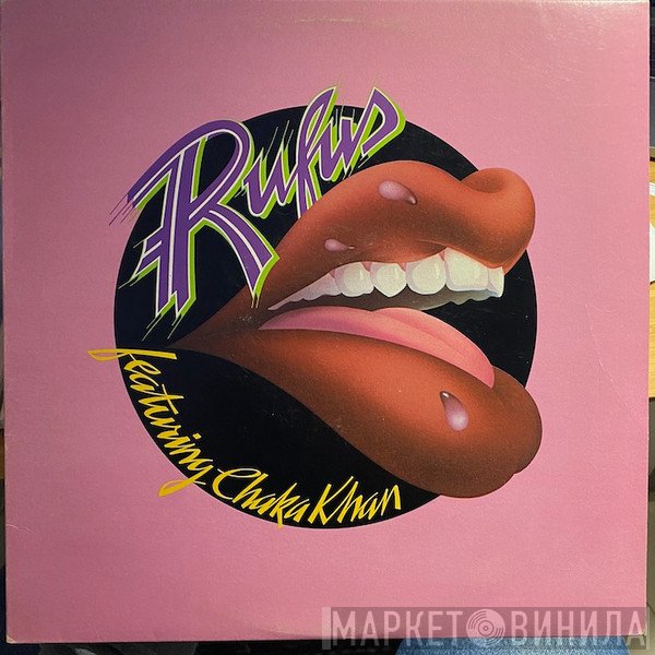 Rufus & Chaka Khan  - Rufus Featuring Chaka Khan