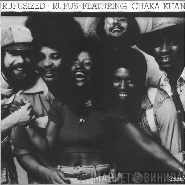 Rufus & Chaka Khan  - Rufusized