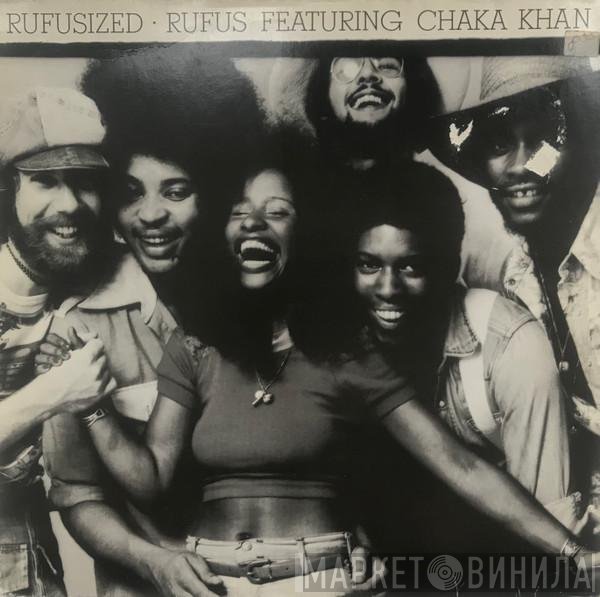 Rufus & Chaka Khan  - Rufusized