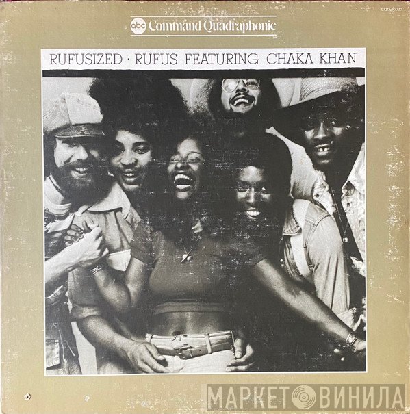 Rufus & Chaka Khan  - Rufusized