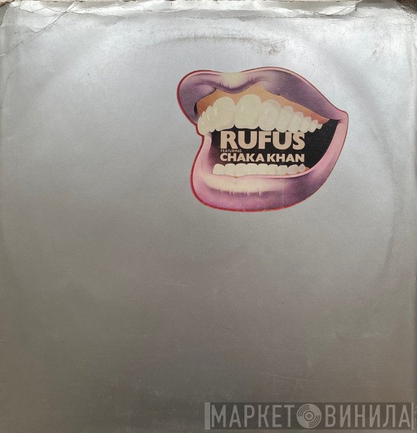 Rufus & Chaka Khan  - Rufusized