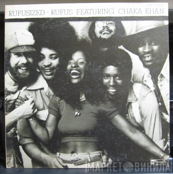 Rufus & Chaka Khan  - Rufusized