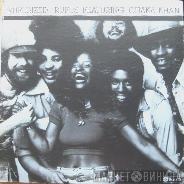 Rufus & Chaka Khan  - Rufusized