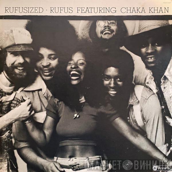 Rufus & Chaka Khan  - Rufusized