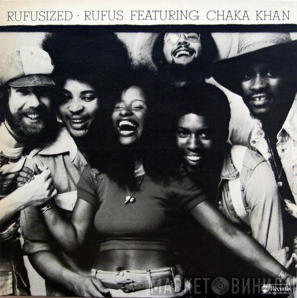 Rufus & Chaka Khan  - Rufusized