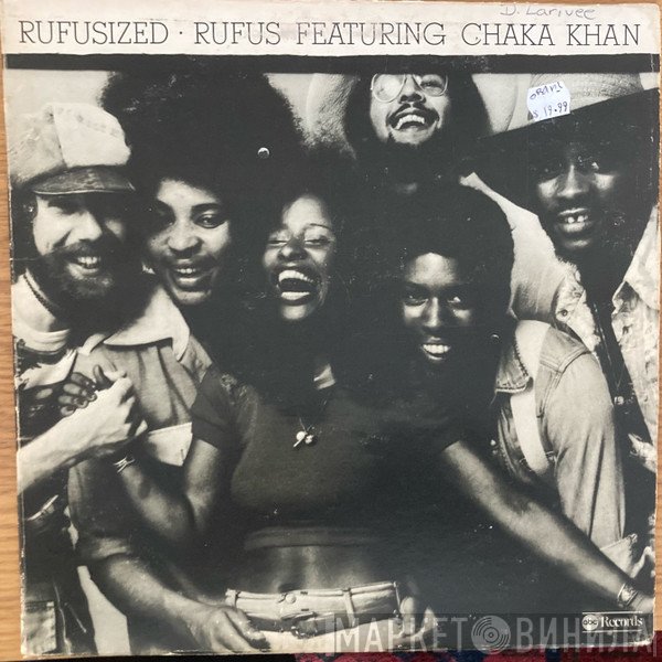 Rufus & Chaka Khan  - Rufusized