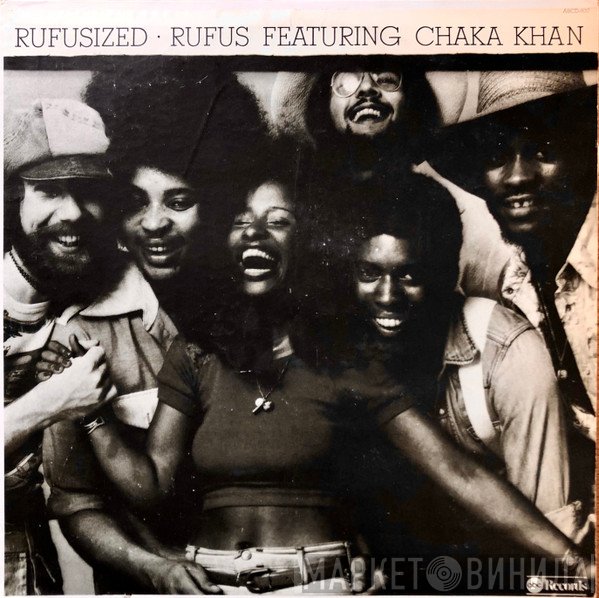 Rufus & Chaka Khan  - Rufusized