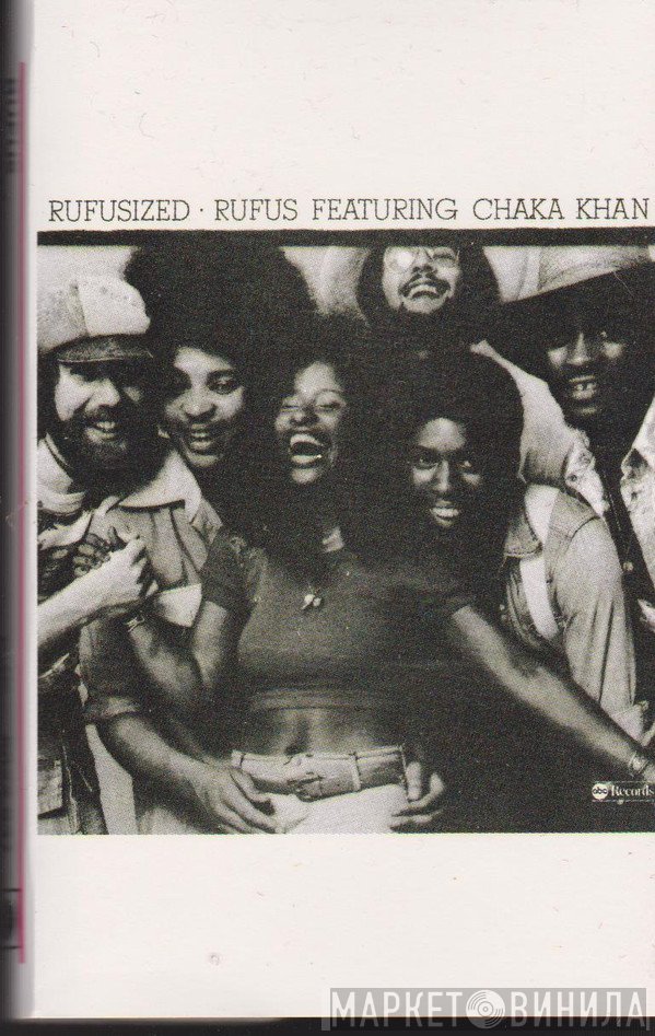 Rufus & Chaka Khan  - Rufusized