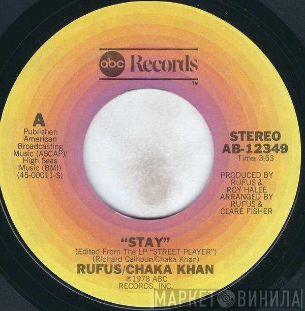 Rufus & Chaka Khan  - Stay