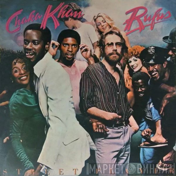 Rufus & Chaka Khan  - Street Player