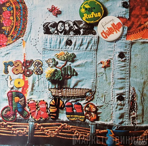 Rufus Featuring Chaka Khan  - Rags To Rufus