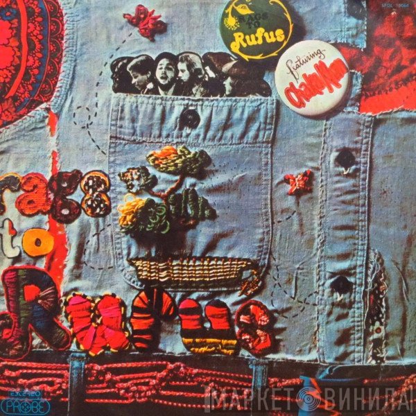 Rufus Featuring Chaka Khan  - Rags To Rufus