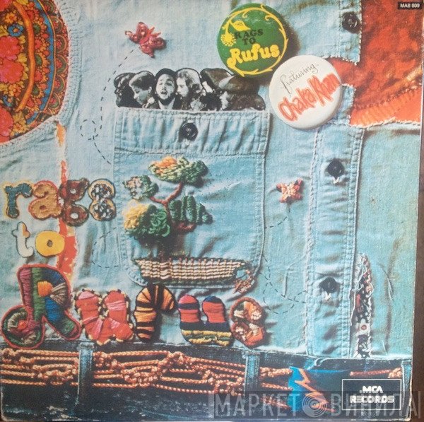 Rufus Featuring Chaka Khan  - Rags To Rufus
