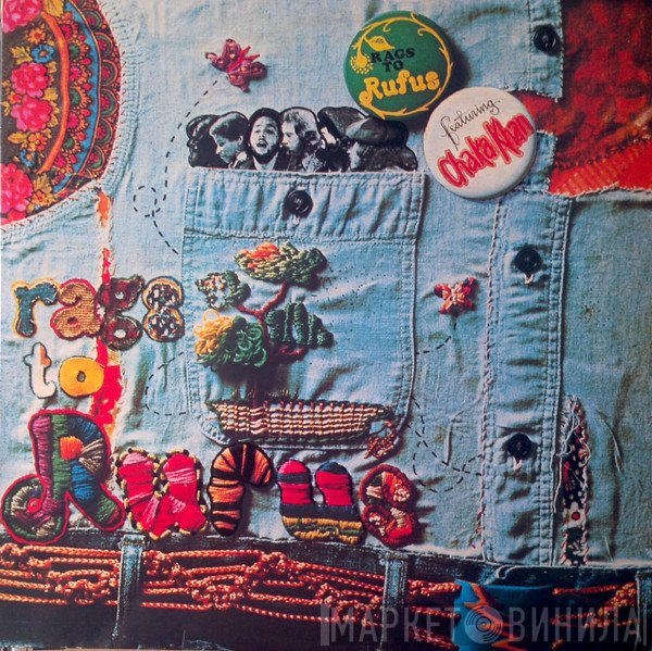 Rufus Featuring Chaka Khan  - Rags To Rufus