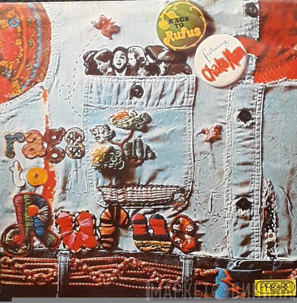 Rufus Featuring Chaka Khan  - Rags To Rufus