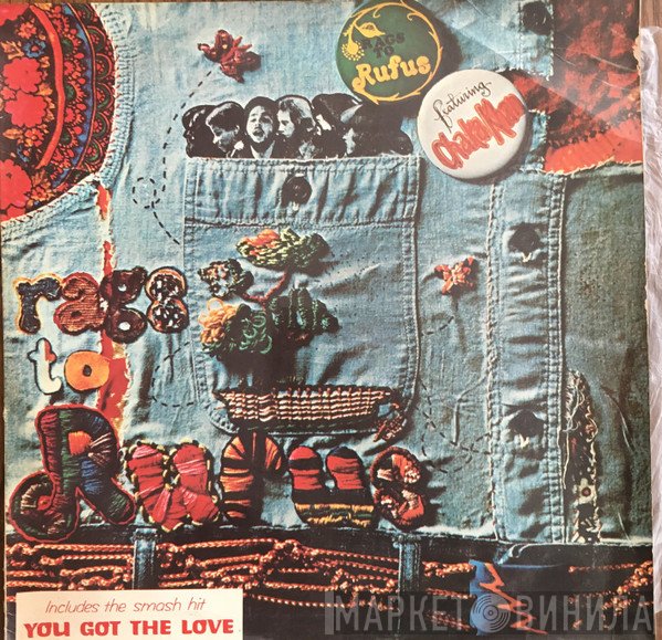 Rufus Featuring Chaka Khan  - Rags To Rufus