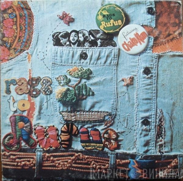 Rufus Featuring Chaka Khan  - Rags To Rufus