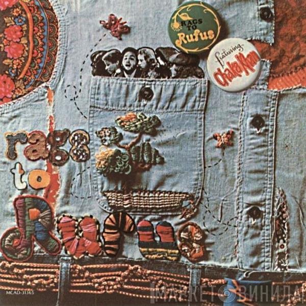 Rufus Featuring Chaka Khan  - Rags To Rufus