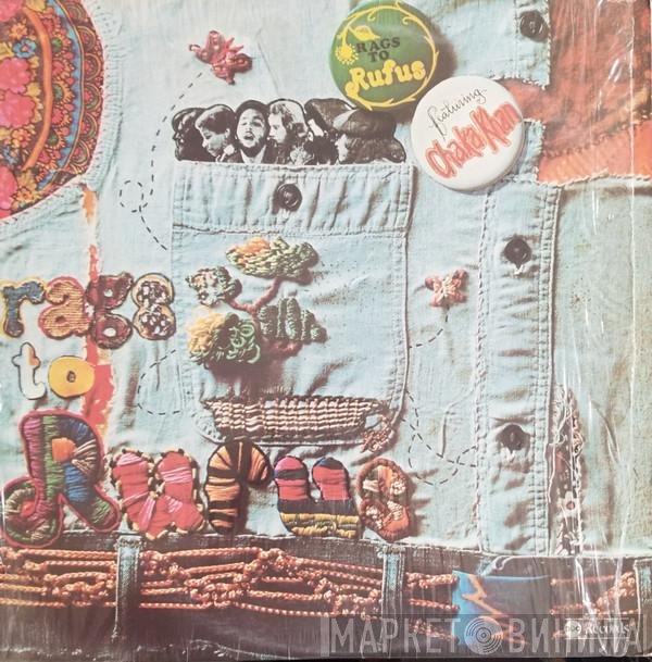 Rufus Featuring Chaka Khan  - Rags To Rufus
