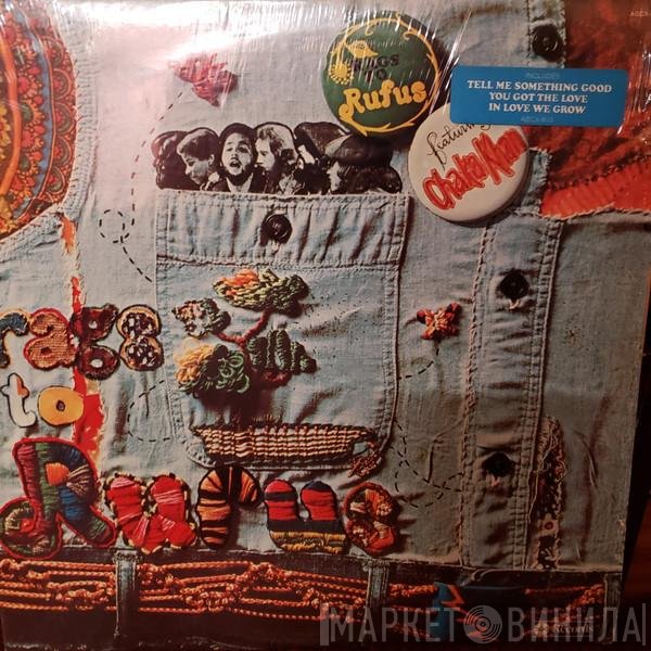 Rufus Featuring Chaka Khan  - Rags To Rufus