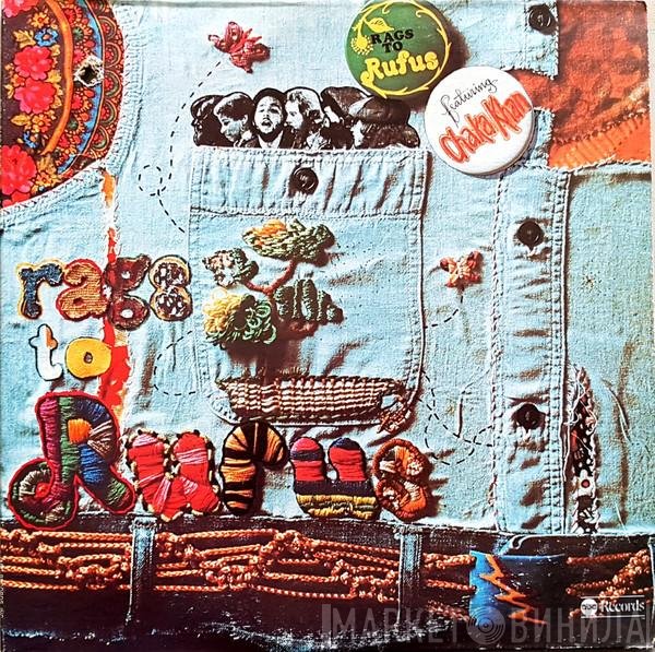 Rufus Featuring Chaka Khan  - Rags To Rufus