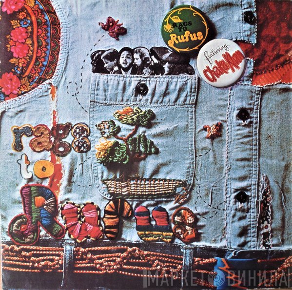 Rufus Featuring Chaka Khan  - Rags To Rufus