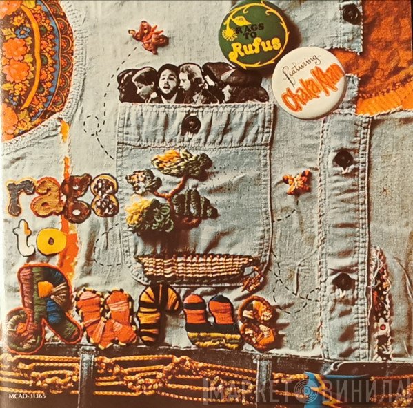 Rufus Featuring Chaka Khan  - Rags To Rufus
