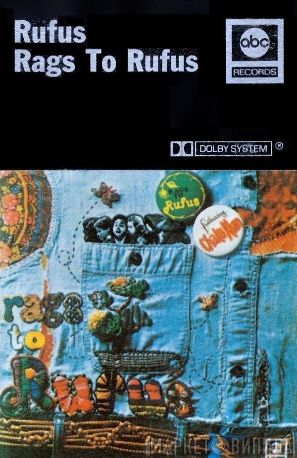 Rufus Featuring Chaka Khan  - Rags To Rufus