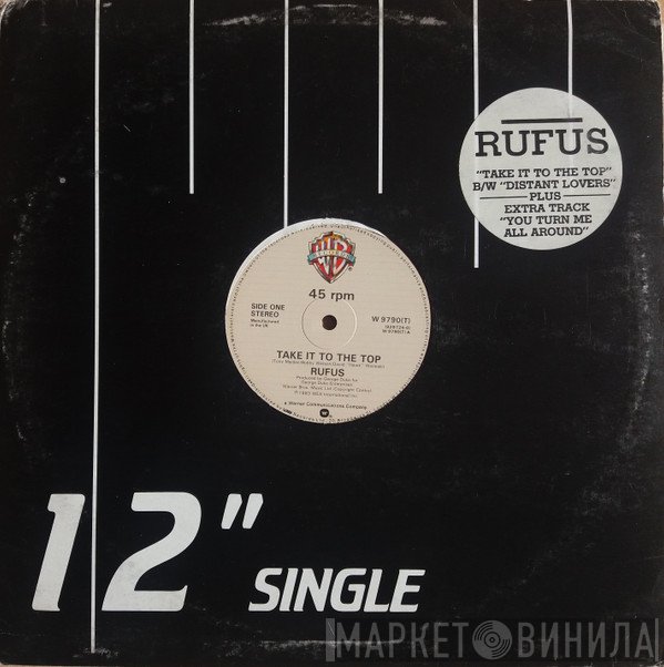 Rufus - Take It To The Top