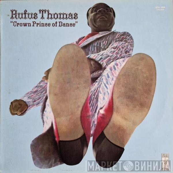 Rufus Thomas - Crown Prince Of Dance
