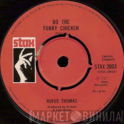 Rufus Thomas - Do The Funky Chicken / The Breakdown
