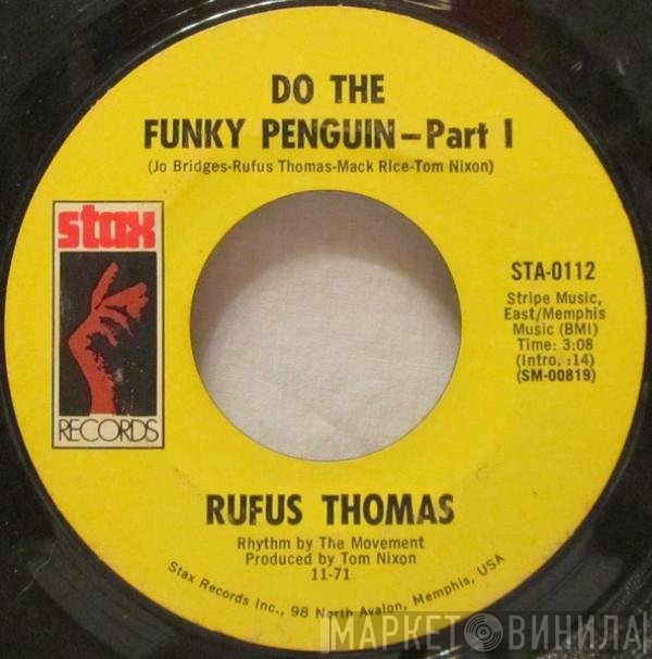 Rufus Thomas - Do The Funky Penguin