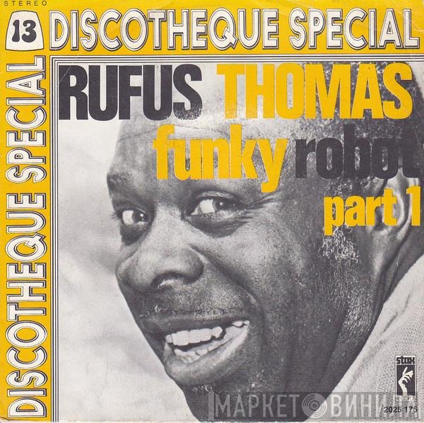 Rufus Thomas  - Funky Robot