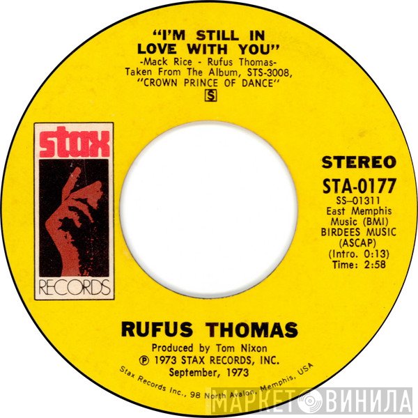 Rufus Thomas - I'm Still In Love With You
