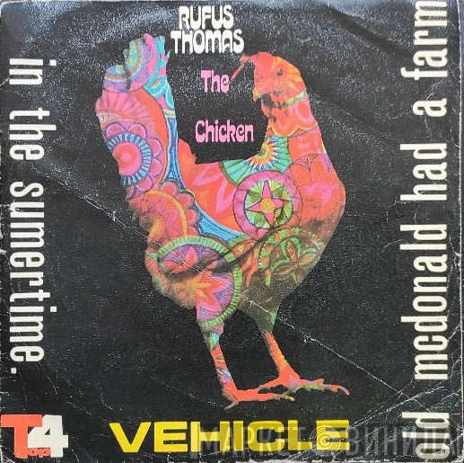 Rufus Thomas - Old McDonald Had A Farm / Vehicle  / In The Sumertime