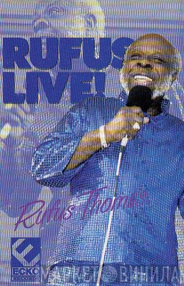 Rufus Thomas  - Rufus Live!