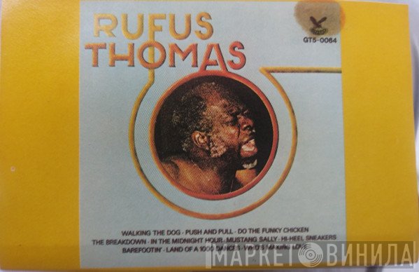 Rufus Thomas  - Rufus Thomas
