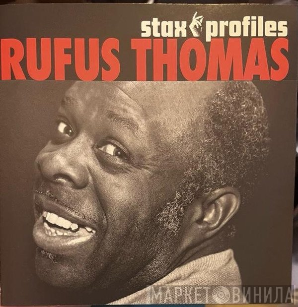 Rufus Thomas  - Stax Profiles